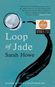 Title: Loop of Jade, Author: Sarah Howe