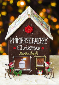 Title: Primrose Bakery Christmas, Author: Martha Swift