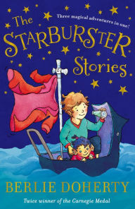 Title: The Starburster Stories, Author: Berlie Doherty