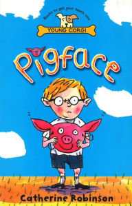 Title: Pigface, Author: Catherine Robinson