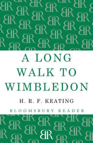 Title: A Long Walk to Wimbledon, Author: H. R. F. Keating