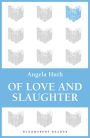 Of Love and Slaughter