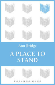 Title: A Place to Stand, Author: Ann Bridge