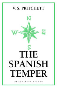 Title: The Spanish Temper, Author: V. S. Pritchett