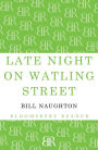 Late Night on Watling Street