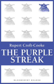 Title: The Purple Streak, Author: Rupert Croft-Cooke