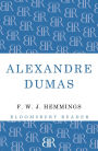Alexandre Dumas: The King of Romance