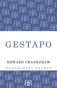 Title: Gestapo, Author: Edward Crankshaw