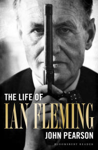 Title: The Life of Ian Fleming, Author: John Pearson