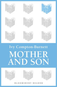 Title: Mother and Son, Author: Ivy Compton-Burnett