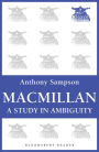 Macmillan: A Study in Ambiguity
