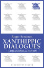 Xanthippic Dialogues: A Philosophical Fiction