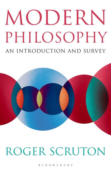 Modern Philosophy: An Introduction and Survey