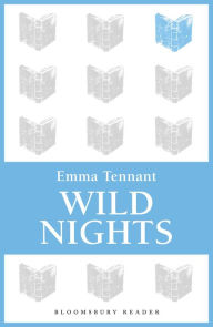 Title: Wild Nights, Author: Emma Tennant