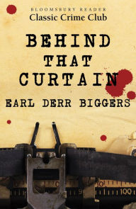 Title: Behind That Curtain, Author: Earl Derr Biggers