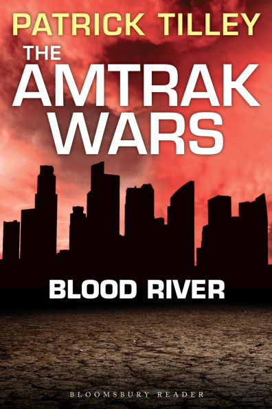 The Amtrak Wars: Blood River: Talisman Prophecies 4
