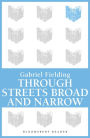 Through Streets Broad and Narrow