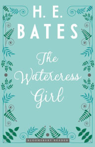 Title: The Watercress Girl, Author: H. E. Bates