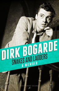 Title: Snakes and Ladders, Author: Dirk Bogarde