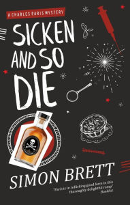 Title: Sicken and So Die (Charles Paris Series #16), Author: Simon Brett