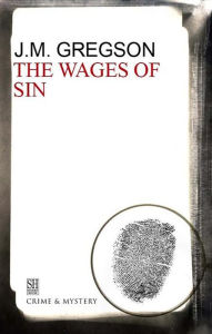 Title: Wages of Sin, Author: J. M. Gregson