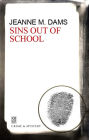 Sins Out of School (Dorothy Martin Series #8)