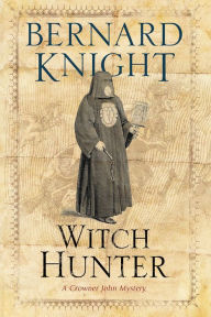Title: Witch Hunter, Author: Bernard Knight