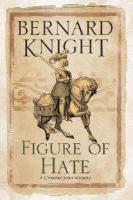 Title: Figure of Hate, Author: Bernard Knight