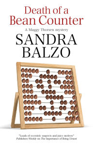 Title: Death of a Bean Counter, Author: Sandra Balzo Balzo