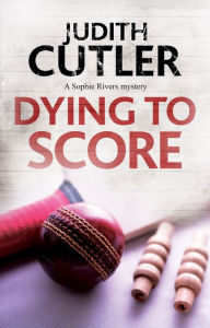 Title: Dying to Score, Author: Judith Cutler