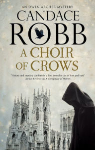 English books pdf download A Choir of Crows in English by Candace Robb FB2 9781780291260