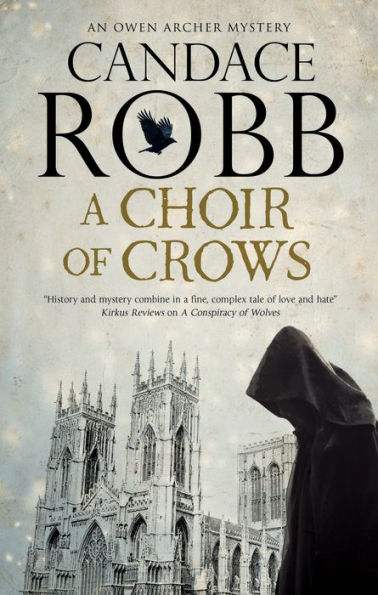 A Choir of Crows (Owen Archer Series #12)