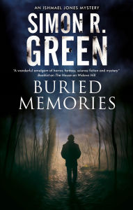 Title: Buried Memories (Ishmael Jones Series #10), Author: Simon R. Green