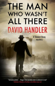 Title: The Man Who Wasn't All There, Author: David Handler