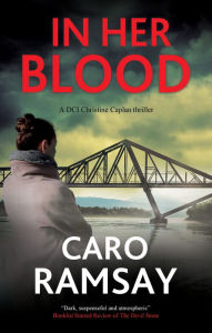 Online google book downloader pdf In Her Blood 9781448306763 by Caro Ramsay, Caro Ramsay in English