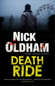 Title: Death Ride, Author: Nick Oldham