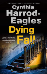 Title: Dying Fall, Author: Cynthia Harrod-Eagles