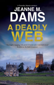 Download free pdf books for kindle A Deadly Web 9781448307791 ePub by Jeanne M. Dams, Jeanne M. Dams