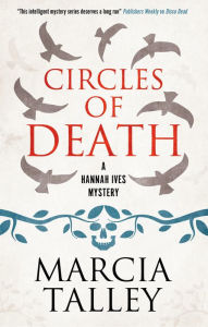 Free audio books downloads Circles of Death English version 9781448307975 by Marcia Talley PDB ePub