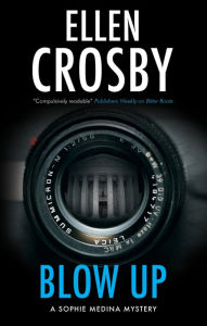 Ebook for free download for kindle Blow Up in English by Ellen Crosby, Ellen Crosby