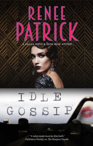 Title: Idle Gossip, Author: Renee Patrick