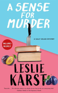 Title: A Sense for Murder, Author: Leslie Karst
