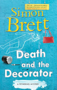 Free book electronic downloads Death and the Decorator by Simon Brett, Simon Brett