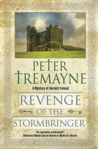 Title: Revenge of the Stormbringer, Author: Peter Tremayne