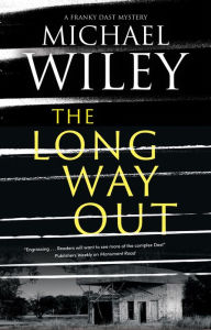 Title: The Long Way Out, Author: Michael Wiley