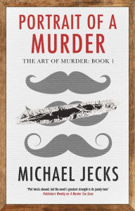 Title: Portrait of a Murder, Author: Michael Jecks