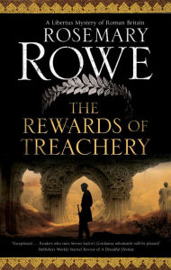 Free downloadable audiobooks for mp3 The Rewards of Treachery by Rosemary Rowe, Rosemary Rowe 9781448308330 in English ePub FB2