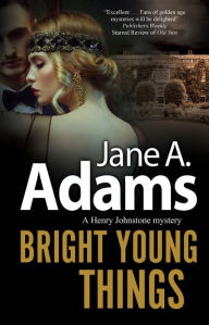 Title: Bright Young Things, Author: Jane A. Adams