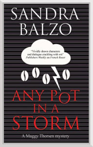 Title: Any Pot in a Storm, Author: Sandra Balzo Balzo