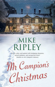 Free audio books download for ipod Mr Campion's Christmas by Mike Ripley 9781448314713 in English ePub CHM FB2